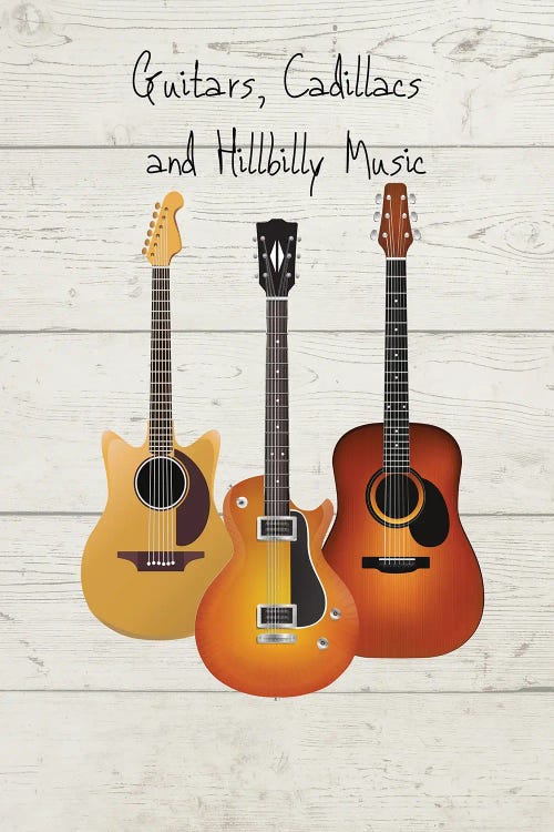Guitars, Cadillacs And Hillbilly Music by WordsAndMusicArt wall art