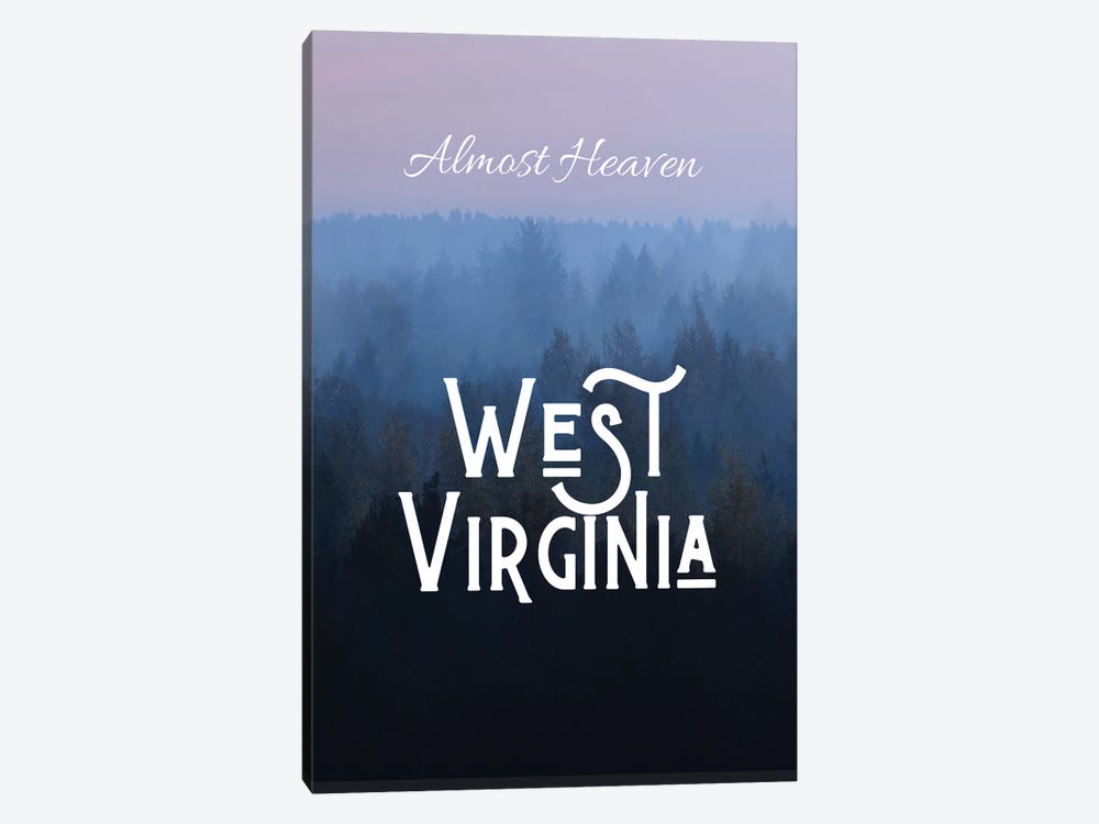 Almost Heaven West Virginia by WordsandMusicArt 1-piece Canvas Art Print