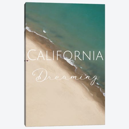 California Dreaming Canvas Print #WAM86} by WordsAndMusicArt Canvas Art