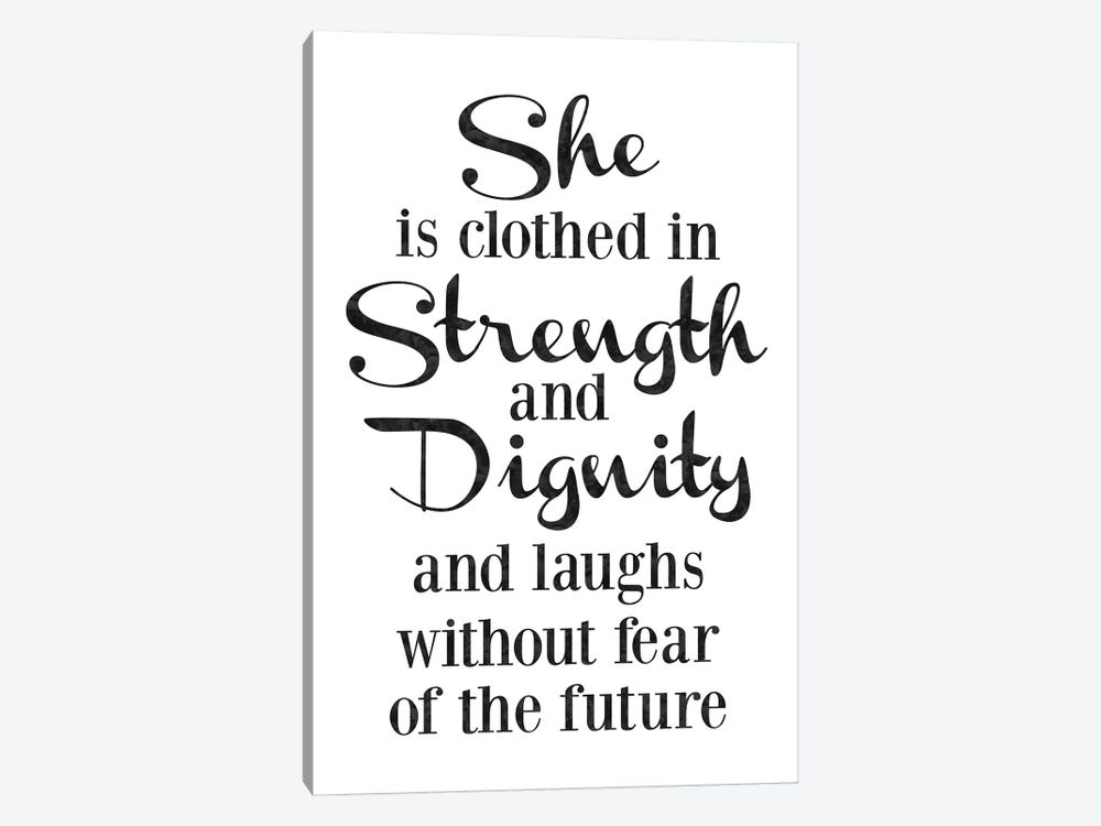 She Is Strength Dignity Black by Willow & Olive 1-piece Art Print