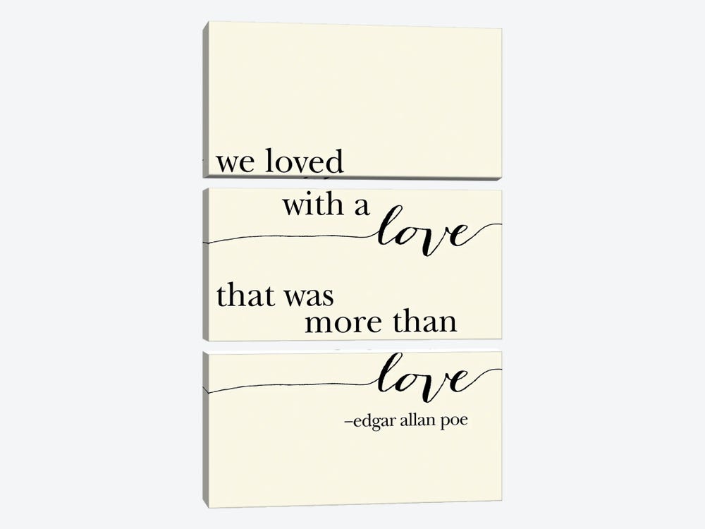We Loved With A Love by Willow & Olive 3-piece Art Print