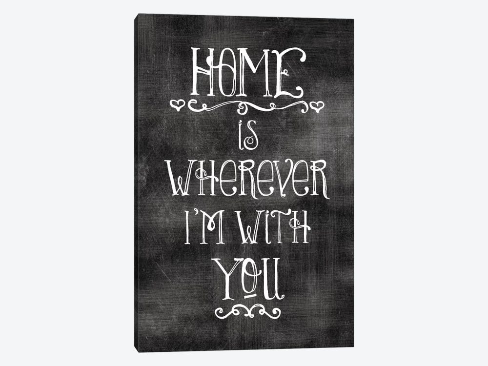 Home Is Wherever I'm With You by Willow & Olive 1-piece Canvas Art