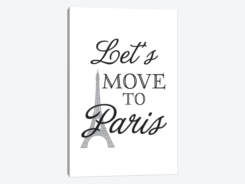 Let's Move To Paris by Willow & Olive 1-piece Canvas Wall Art