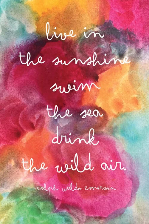 Live In The Sunshine Watercolor - Emerson