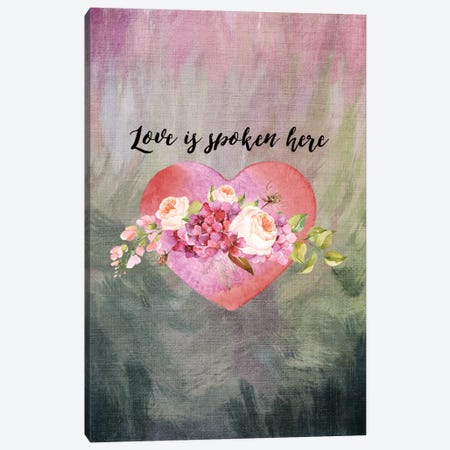 Love Spoken Here Canvas Print #WAO41} by Willow & Olive Art Print