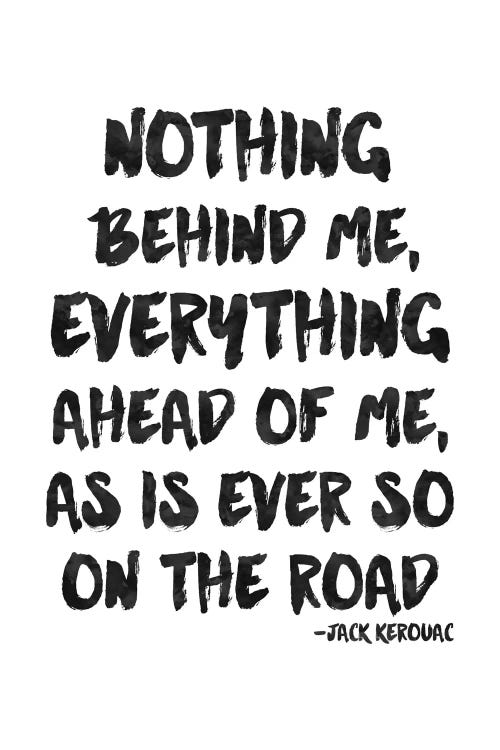 Nothing Behind Me - Kerouac