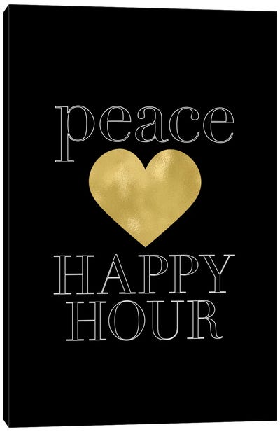 Peace Loves Happy Hour Gold Canvas Art Print - Happiness Art