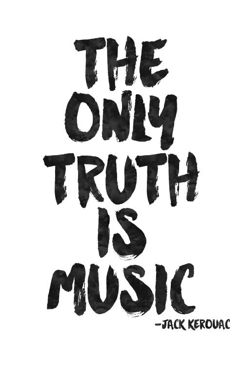 Truth Is Music - Kerouac