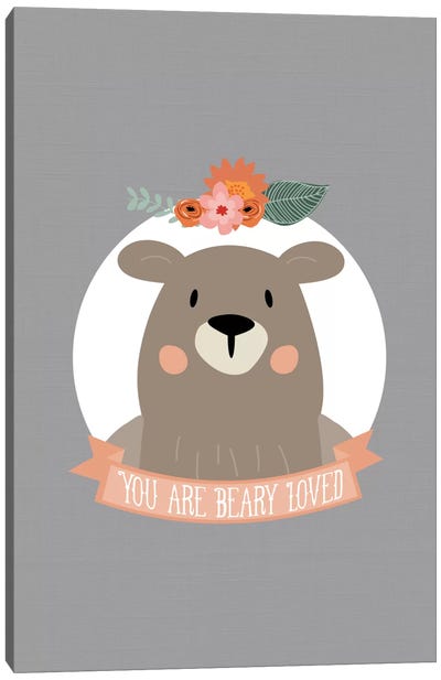 You Are Beary Loved Canvas Art Print - Grizzly Bear Art