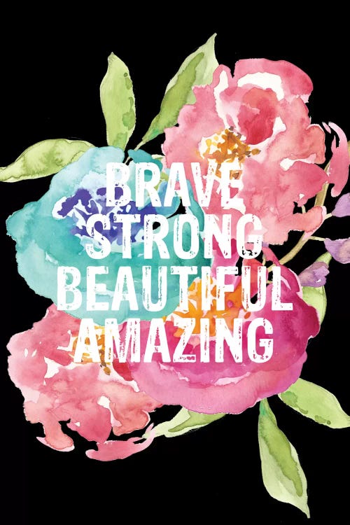 Brave Strong Beautiful