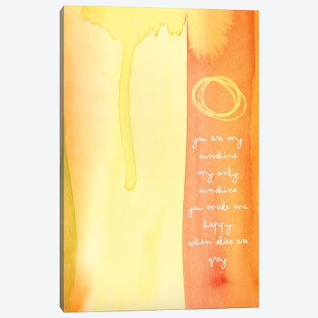 You Are My Sunshine Watercolor Canvas Print #WAO70} by Willow & Olive Canvas Artwork