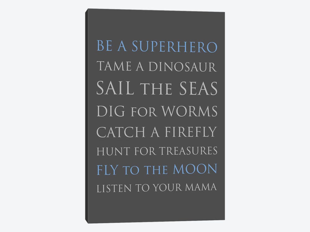 Be A Superhero-Med Blue-Gray by Willow & Olive 1-piece Canvas Art Print