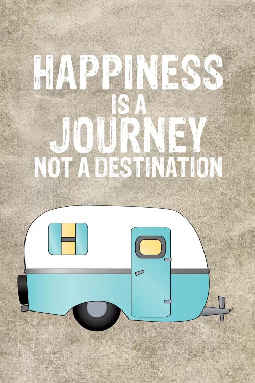 Camper Happiness Is Journey