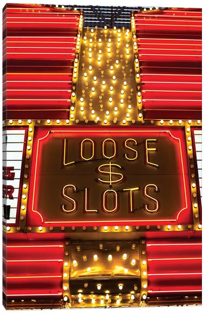 Neon Loose Slots Sign, Marquee, Sam Boyd's Fremont Hotel & Casino, Downtown Las Vegas, Nevada, USA Canvas Art Print - Gambling Art