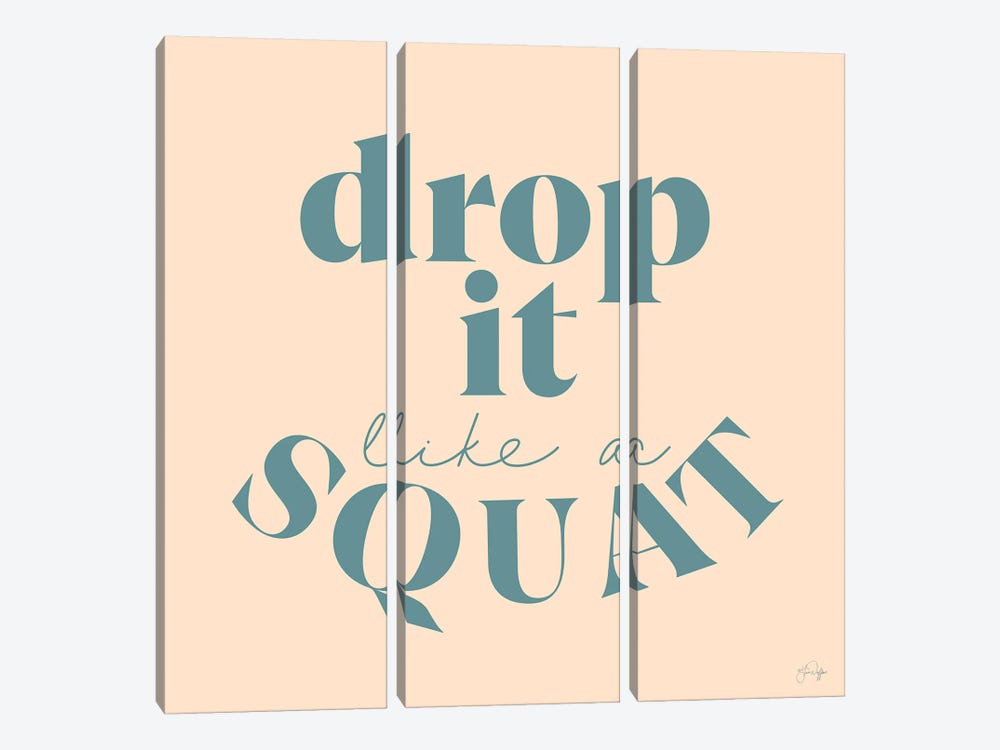 Drop It Like A Squat by Yass Naffas Designs 3-piece Canvas Wall Art