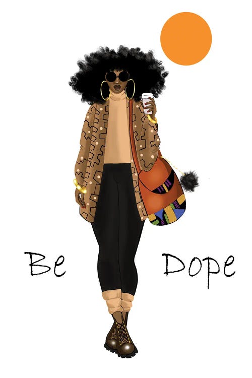 Be Dope by Zola Arts wall art