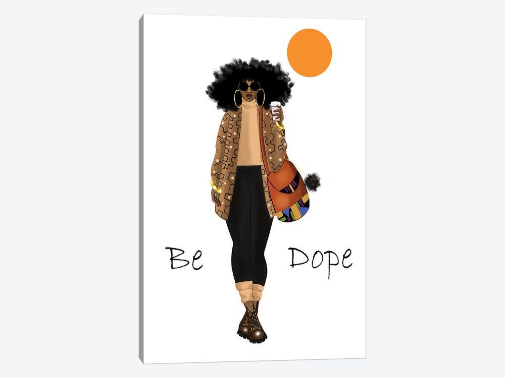 Be Dope by Zola Arts 1-piece Canvas Print