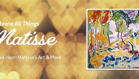 All Things Matisse