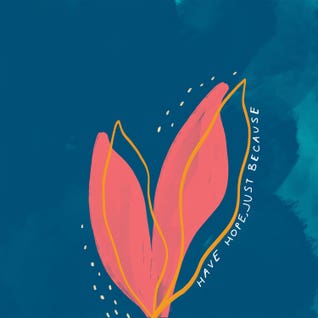 Have Hope Just Because by Morgan Harper Nichols