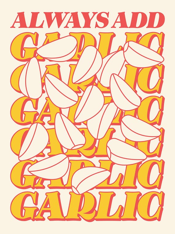 Always Add Garlic by Nora Gazzar